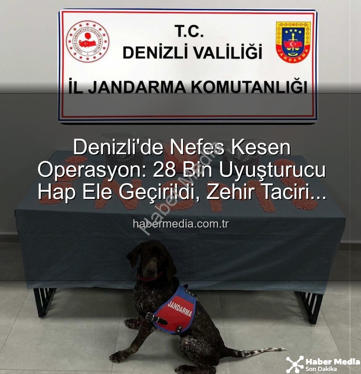 uyuşturucu hap - Denizli'de Nefes Kesen Operasyon: 28 Bin Uyuşturucu Hap Ele Geçirildi, Zehir Taciri Tutuklandı