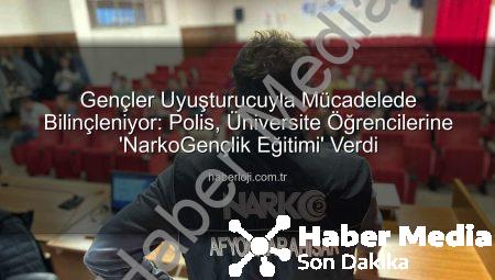 Afyonkarahisar’da Üniversite Öğrencilerine Uyuşturucuyla Mücadele Bilinci: ‘NarkoGençlik Eğitimi’ Başladı