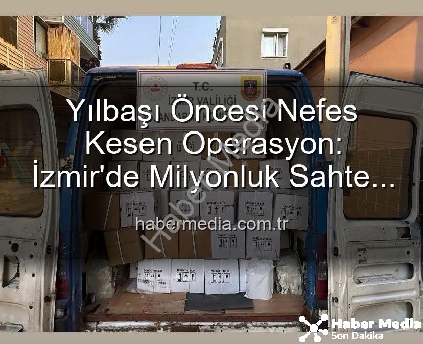 kaçak alkol - Yılbaşı Öncesi Nefes Kesen Operasyon: İzmir'de Milyonluk Sahte Alkole Darbe!