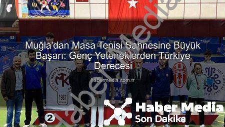 Muğla’dan Masa Tenisi Sahnesine Büyük Başarı: Genç Yeteneklerden Türkiye Derecesi