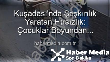 Kuşadası’nda Şaşkınlık Yaratan Hırsızlık: Çocuklar Boyundan Büyük Elektrikli Scooter’ı Çaldı, Yerine Oyuncak Bıraktı!