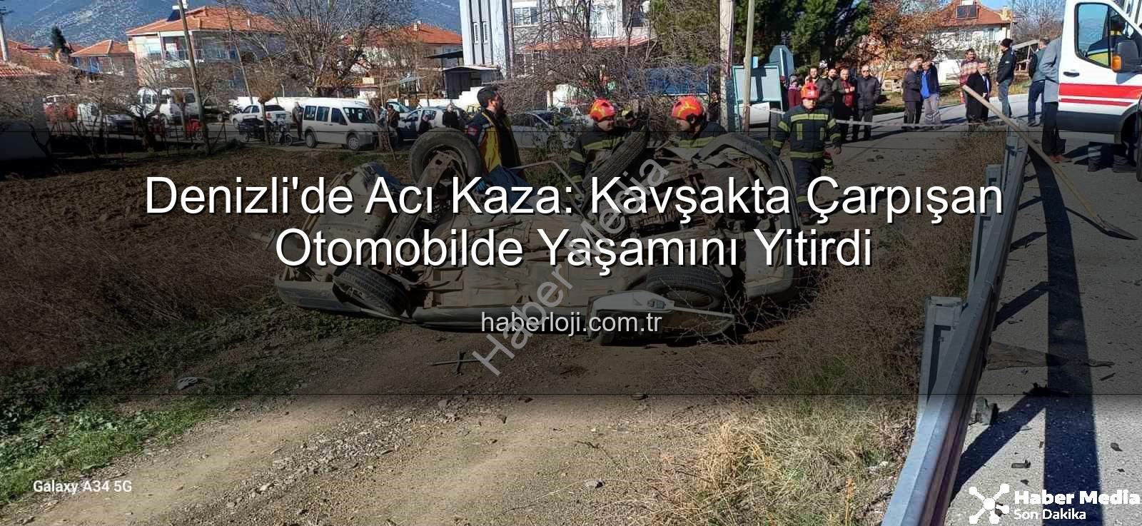Denizli trafik kazası - Denizli'de Kanlı Kavşak: Yaşlı Sürücü Vefat Etti, Araçlar Hurdaya Döndü