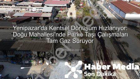 Yenipazar’da Kentsel Dönüşüm Hızlanıyor: Doğu Mahallesi’nde Parke Taşı Çalışmaları Tam Gaz Sürüyor